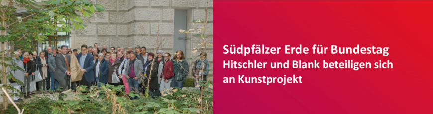 Südpfälzer Erde für den Bundestag